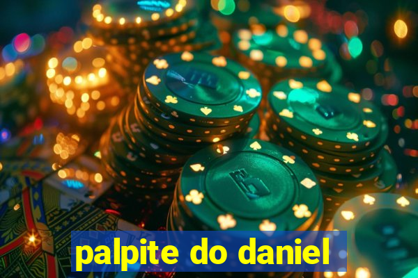 palpite do daniel